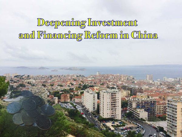 China’ Further Investment and Financing Reform: Thorny Issues and Policy Options